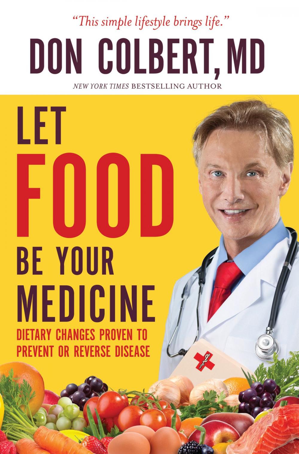 Big bigCover of Let Food Be Your Medicine