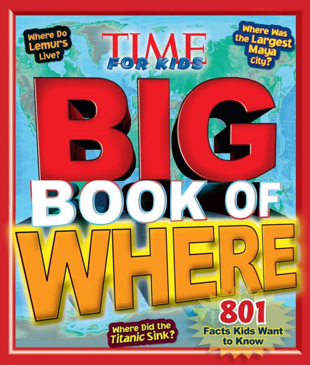 Big bigCover of Big Book of WHERE (A TIME for Kids Book)