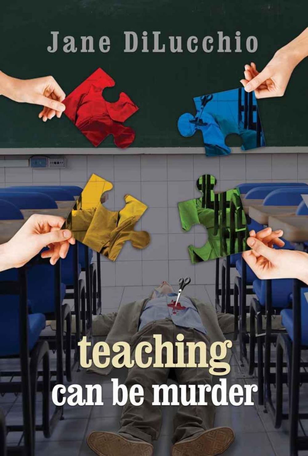 Big bigCover of Teaching Can Be Murder