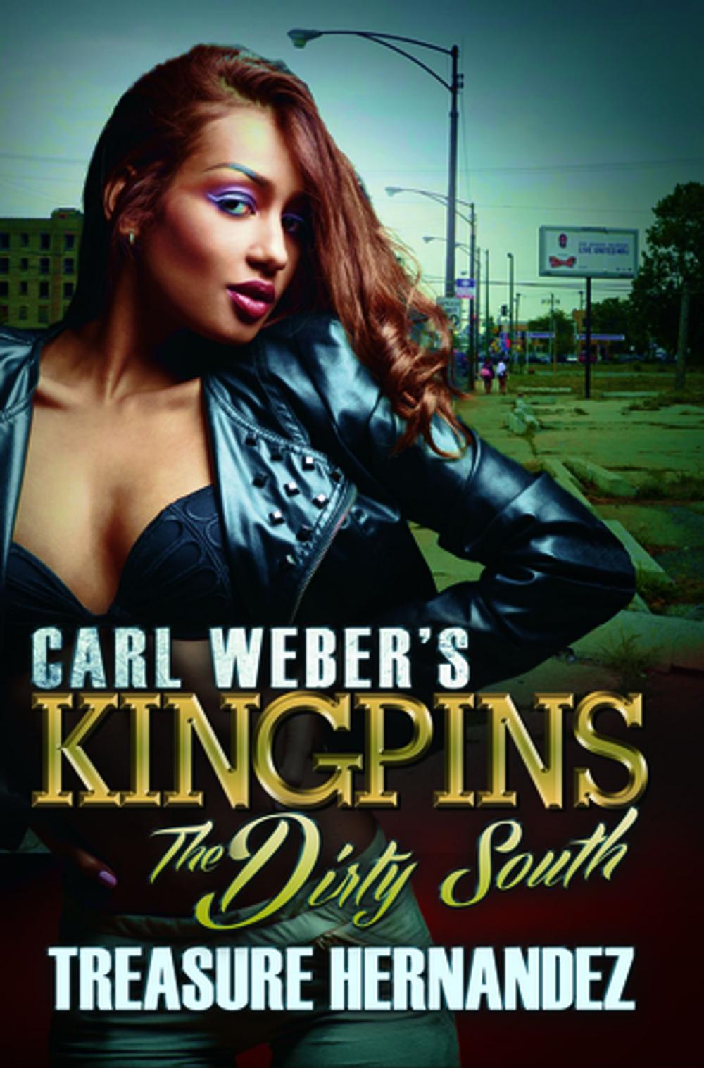 Big bigCover of Carl Weber's Kingpins: The Dirty South