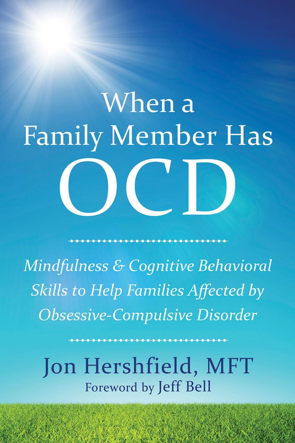 Big bigCover of When a Family Member Has OCD