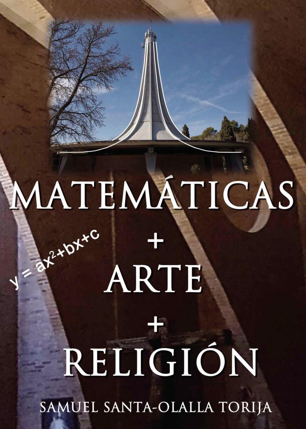 Big bigCover of Matemáticas+Arte+Religión