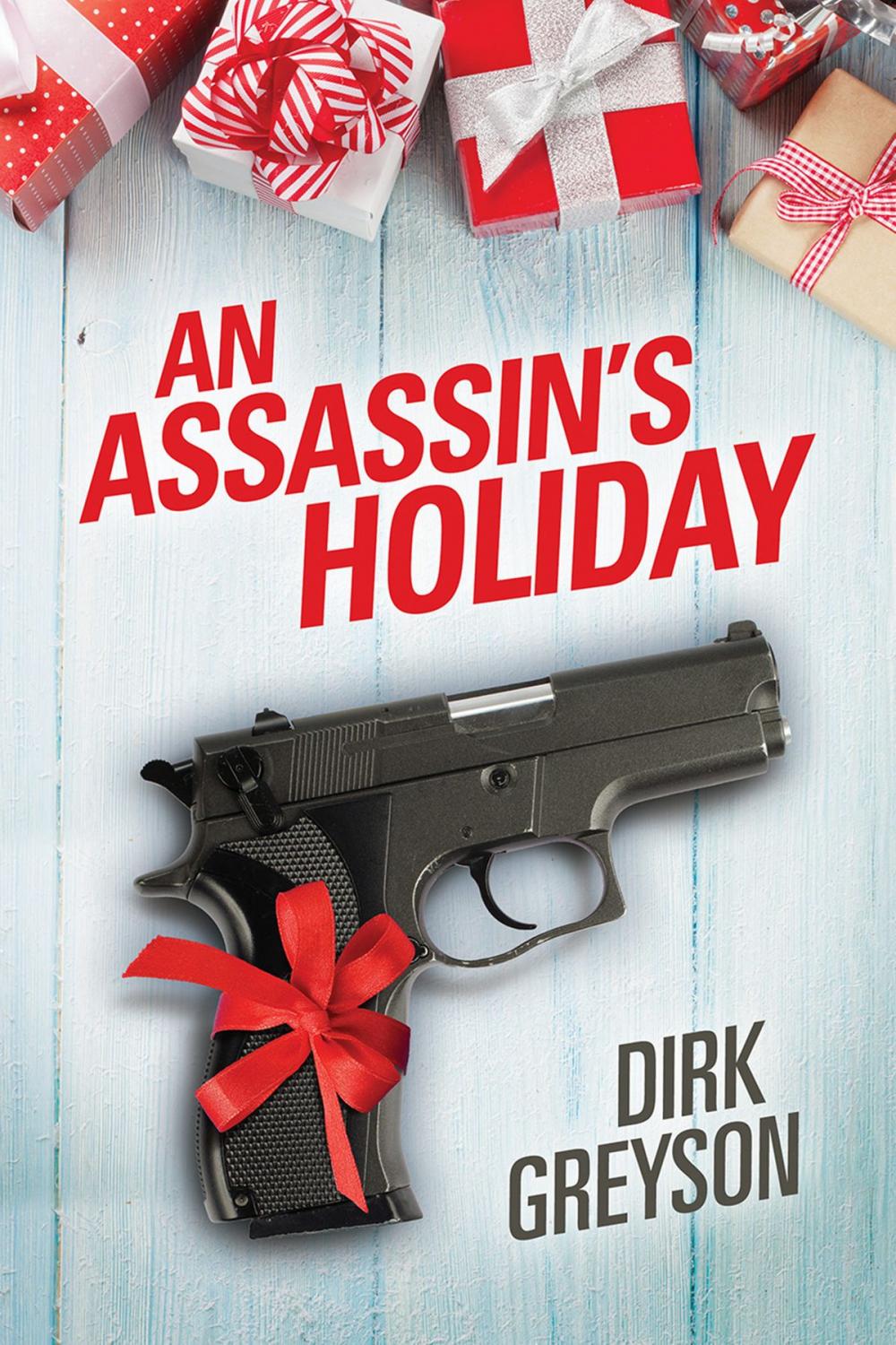 Big bigCover of An Assassin's Holiday