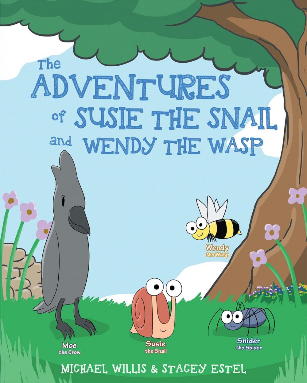 Big bigCover of The Adventures of Susie The Snail and Wendy The Wasp