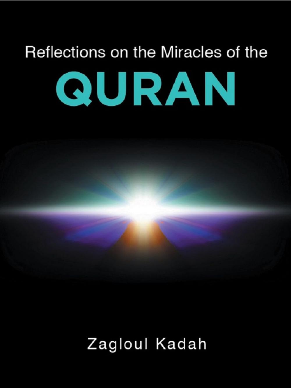 Big bigCover of Reflections on the Miracles of the QURAN