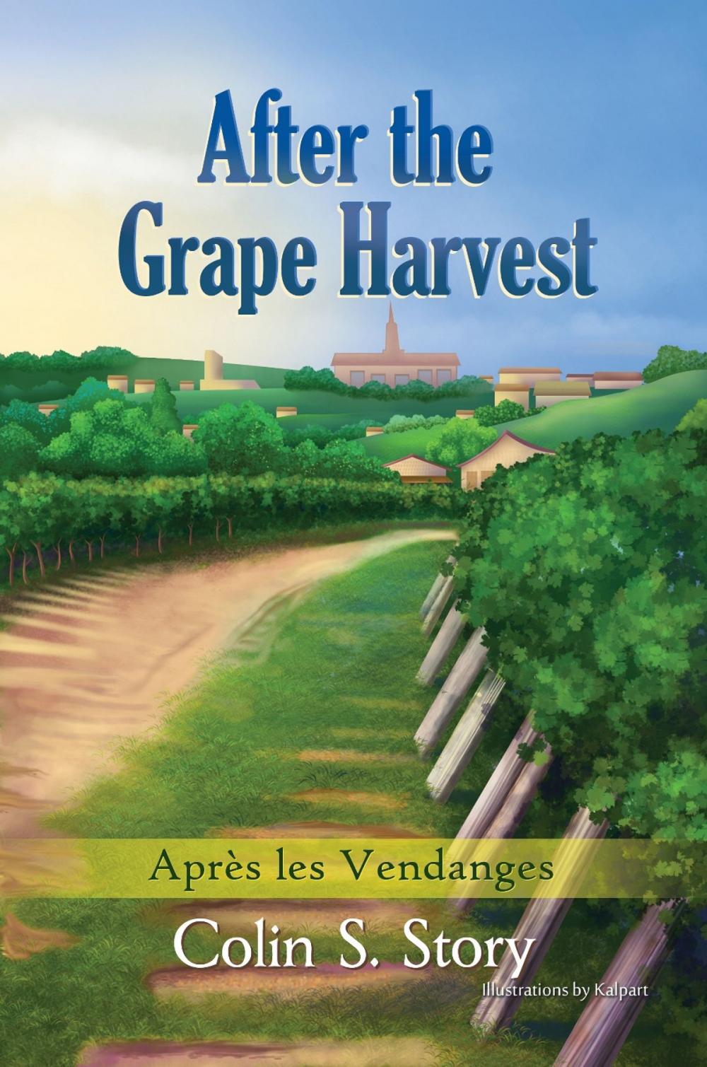 Big bigCover of After the Grape Harvest