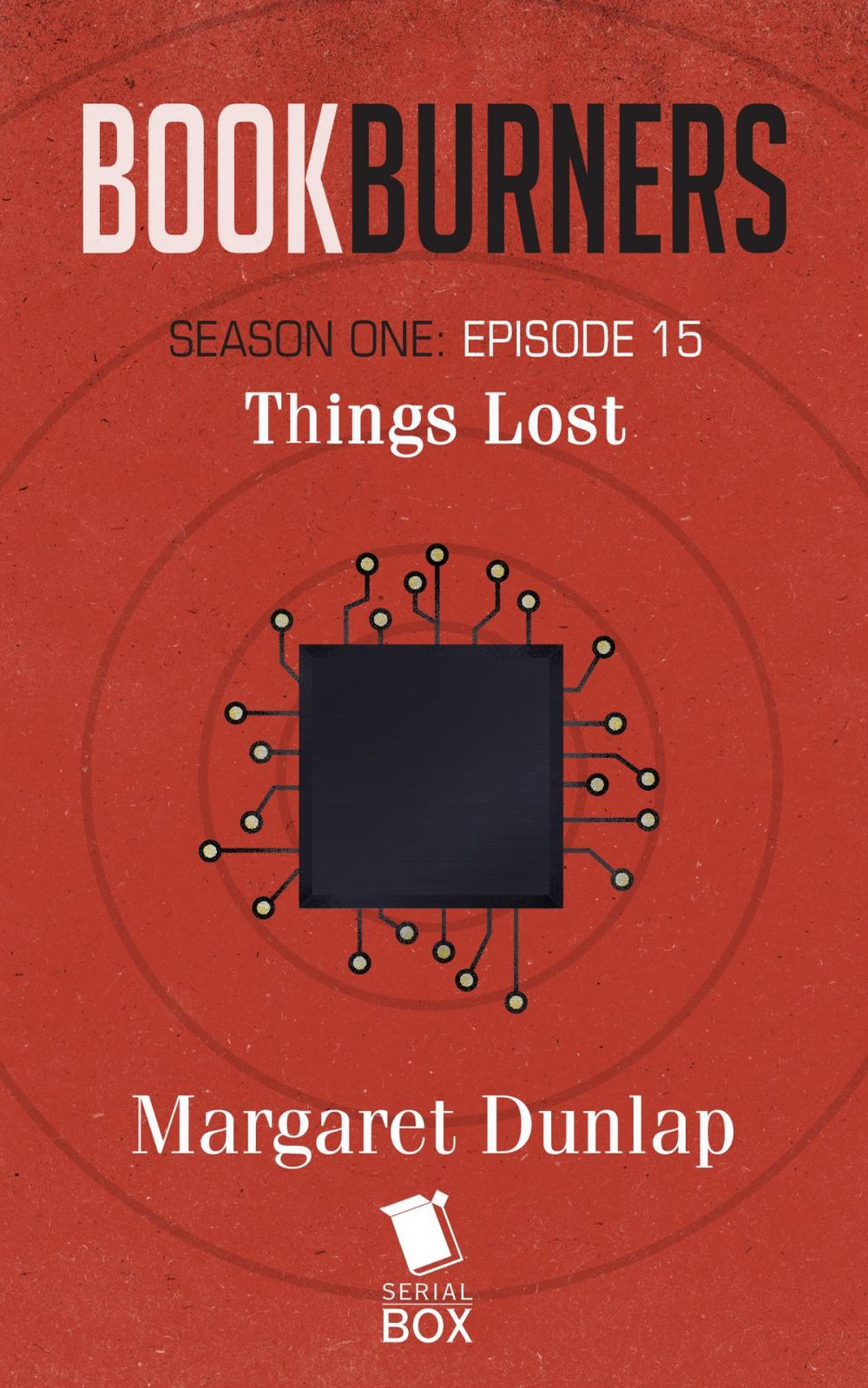 Big bigCover of Things Lost (Bookburners Season 1 Episode 15)