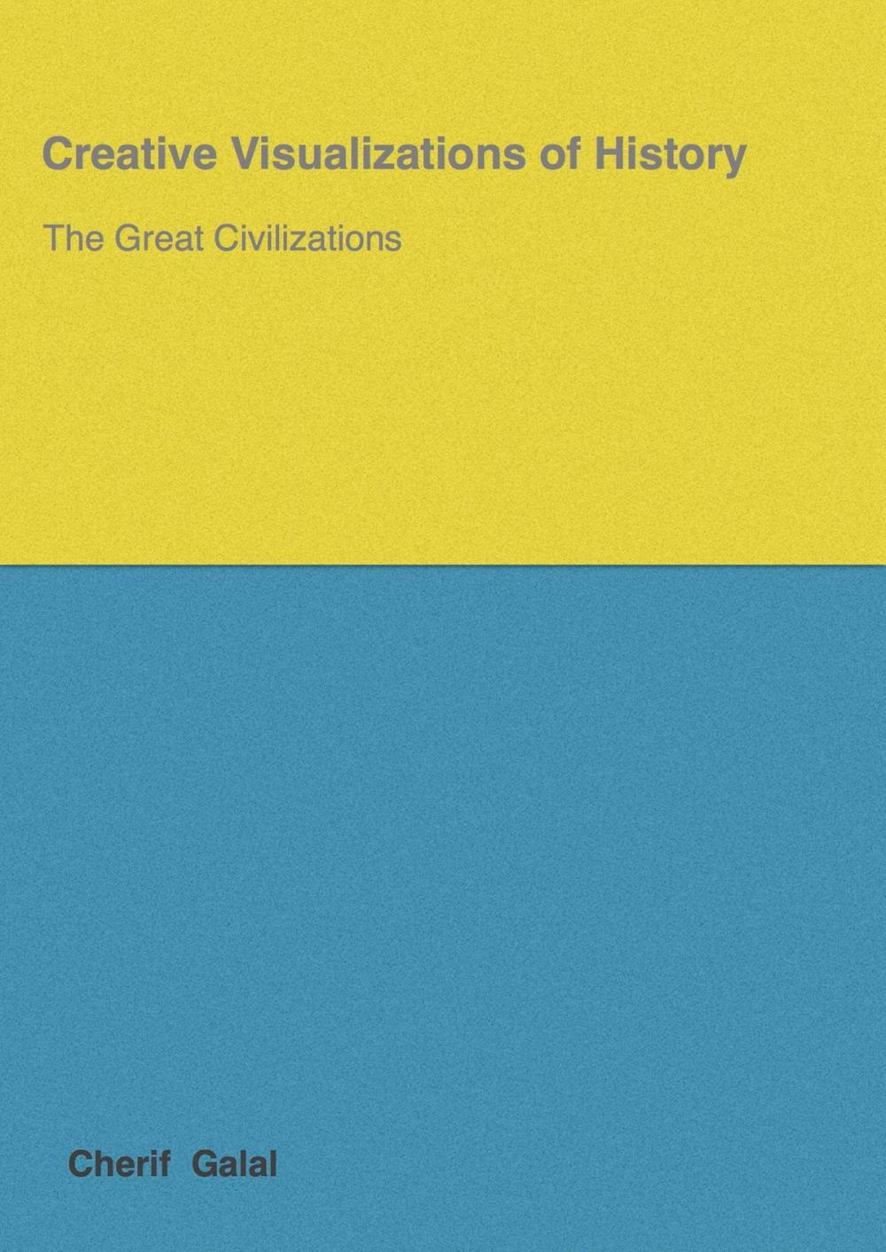 Big bigCover of Creative Visualizations of History