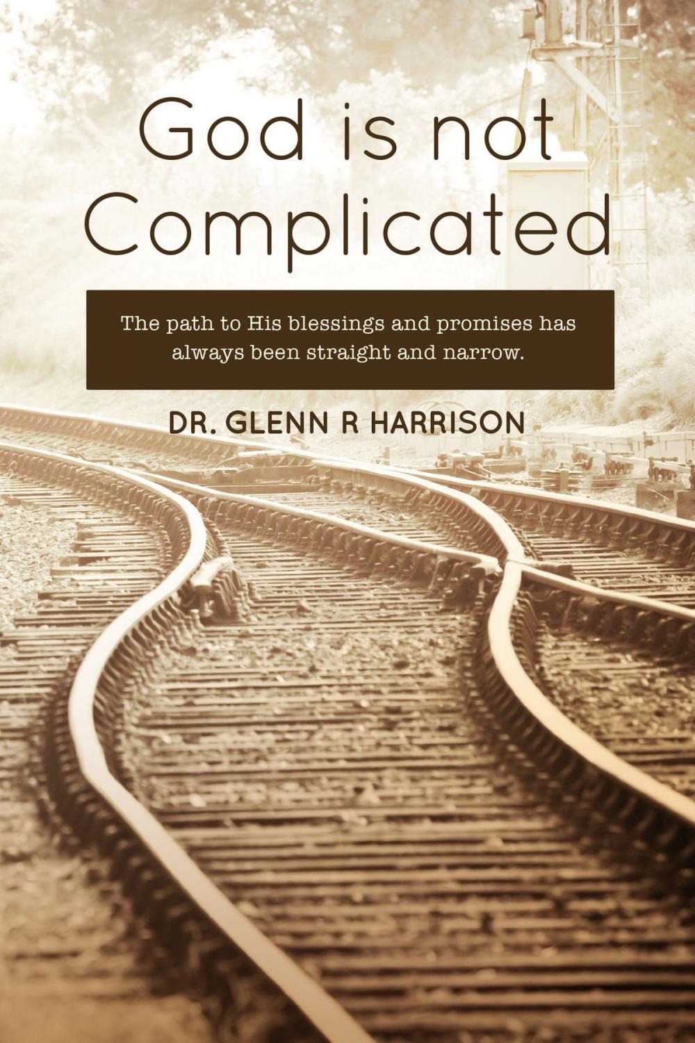 Big bigCover of God Is Not Complicated