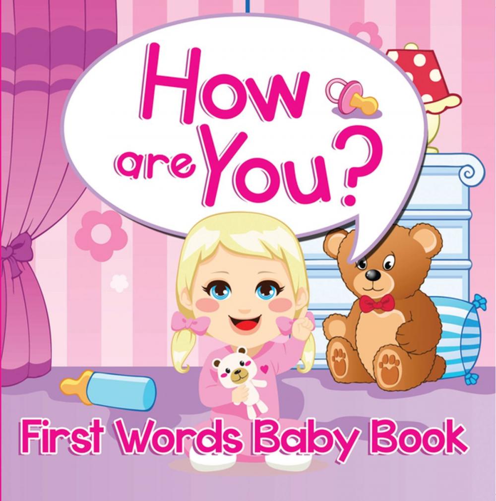 Big bigCover of How are You? First Words Baby Book