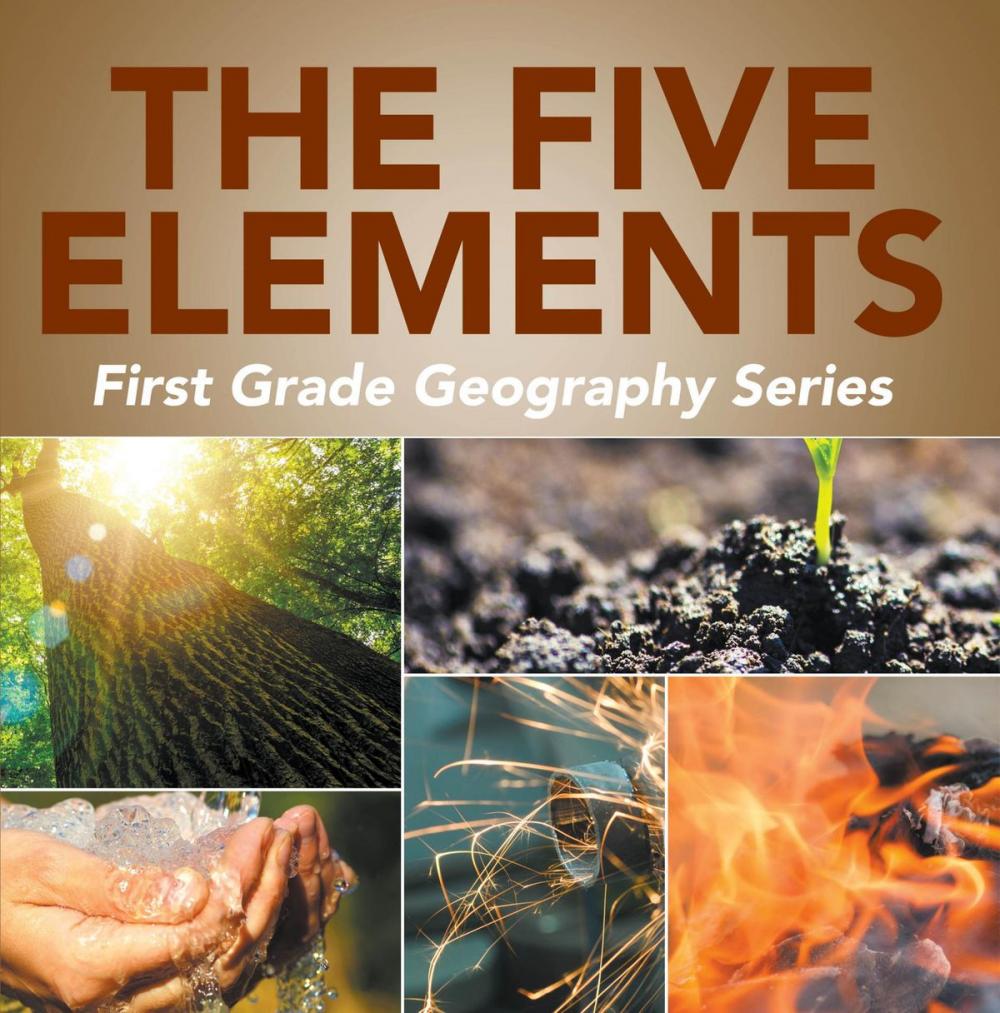 Big bigCover of The Five Elements First Grade Geography Series