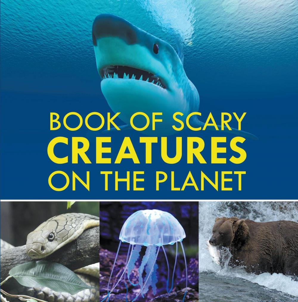 Big bigCover of Book of Scary Creatures on the Planet