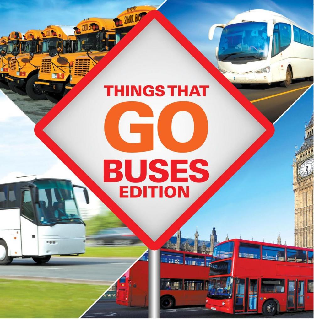 Big bigCover of Things That Go - Buses Edition