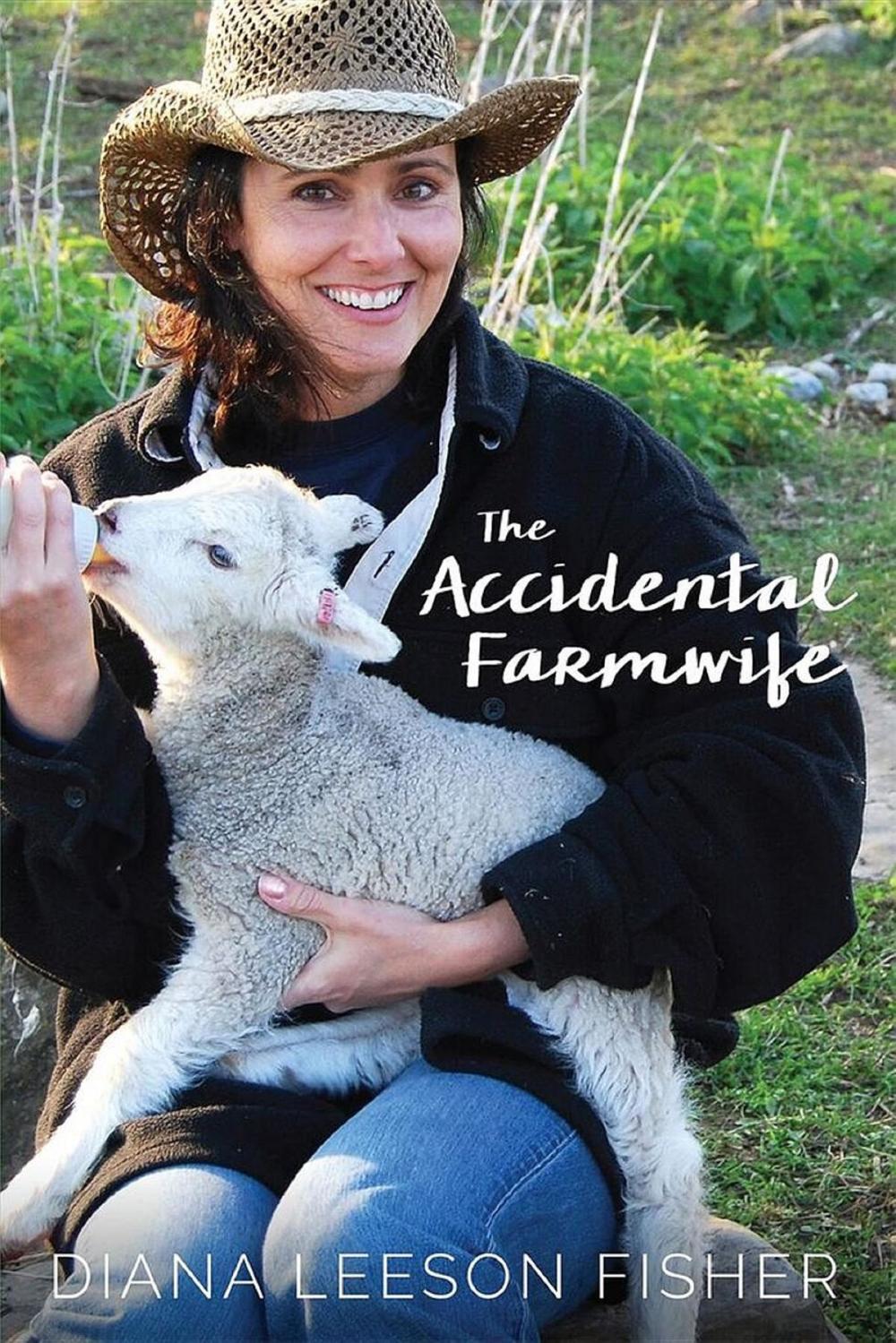 Big bigCover of The Accidental Farmwife