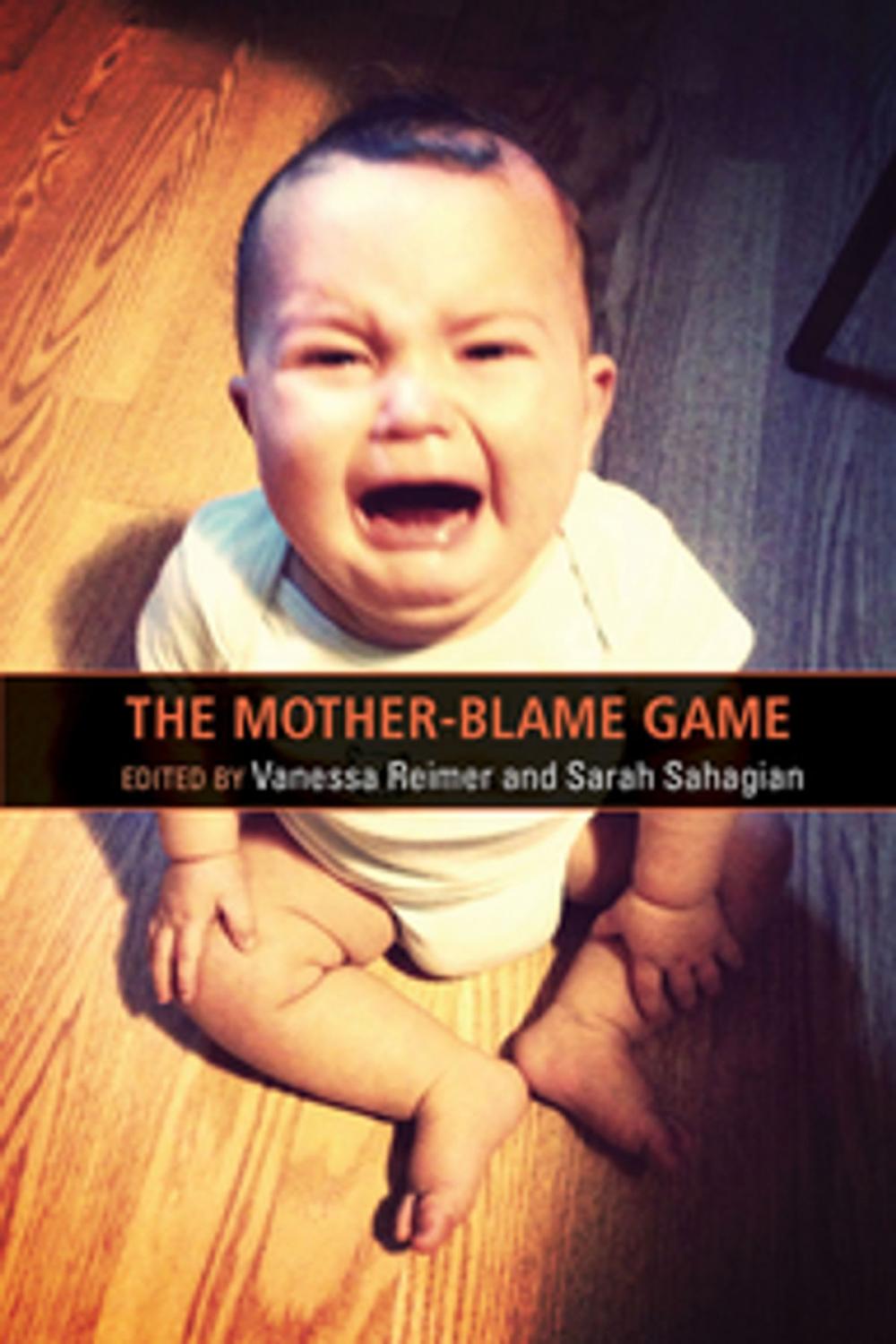 Big bigCover of The Mother-Blame Game