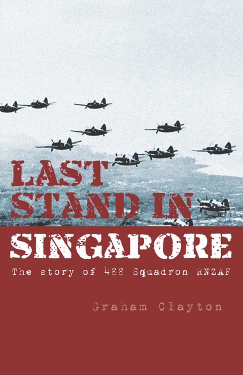 Big bigCover of Last Stand In Singapore