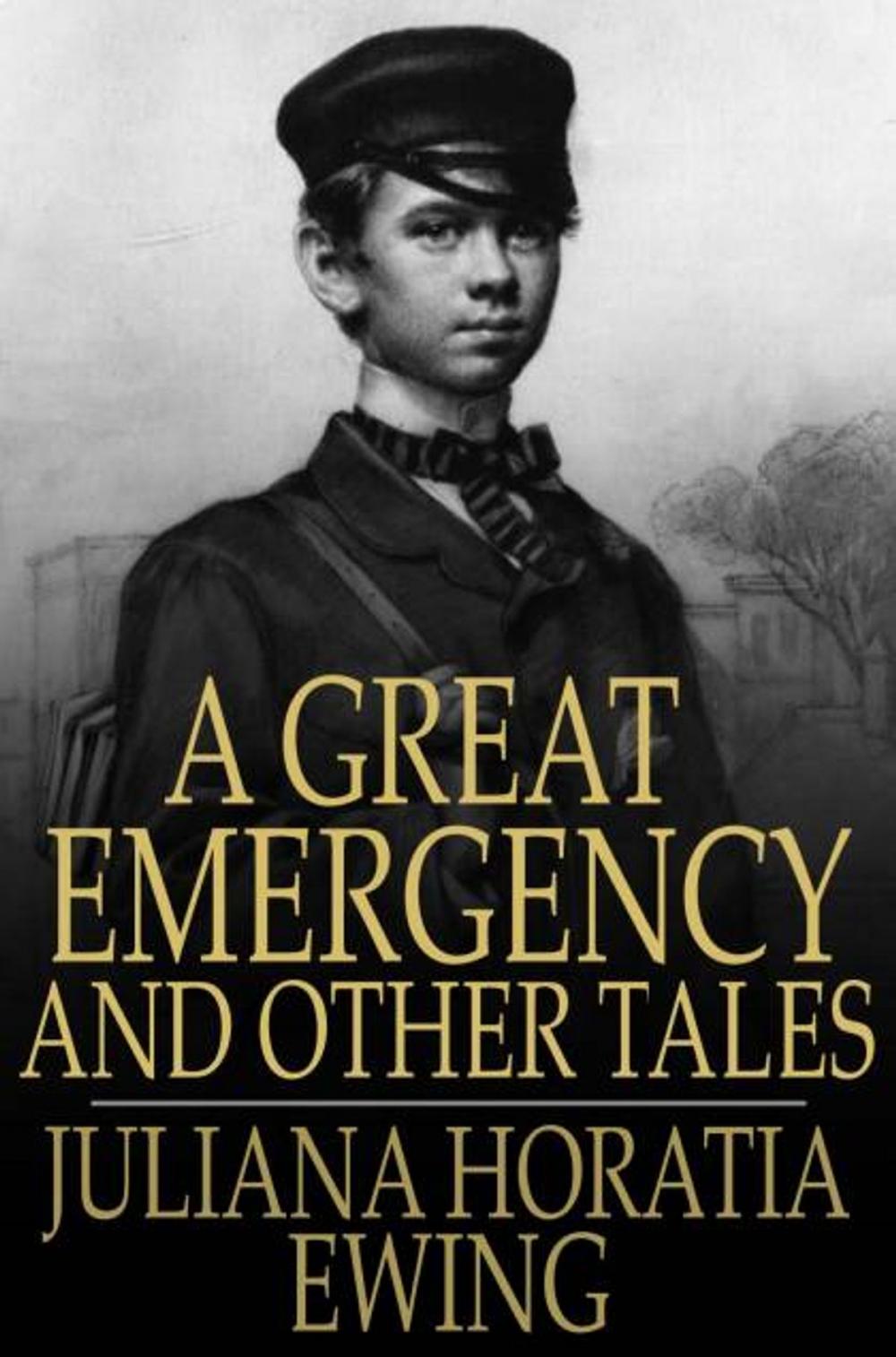 Big bigCover of A Great Emergency and Other Tales