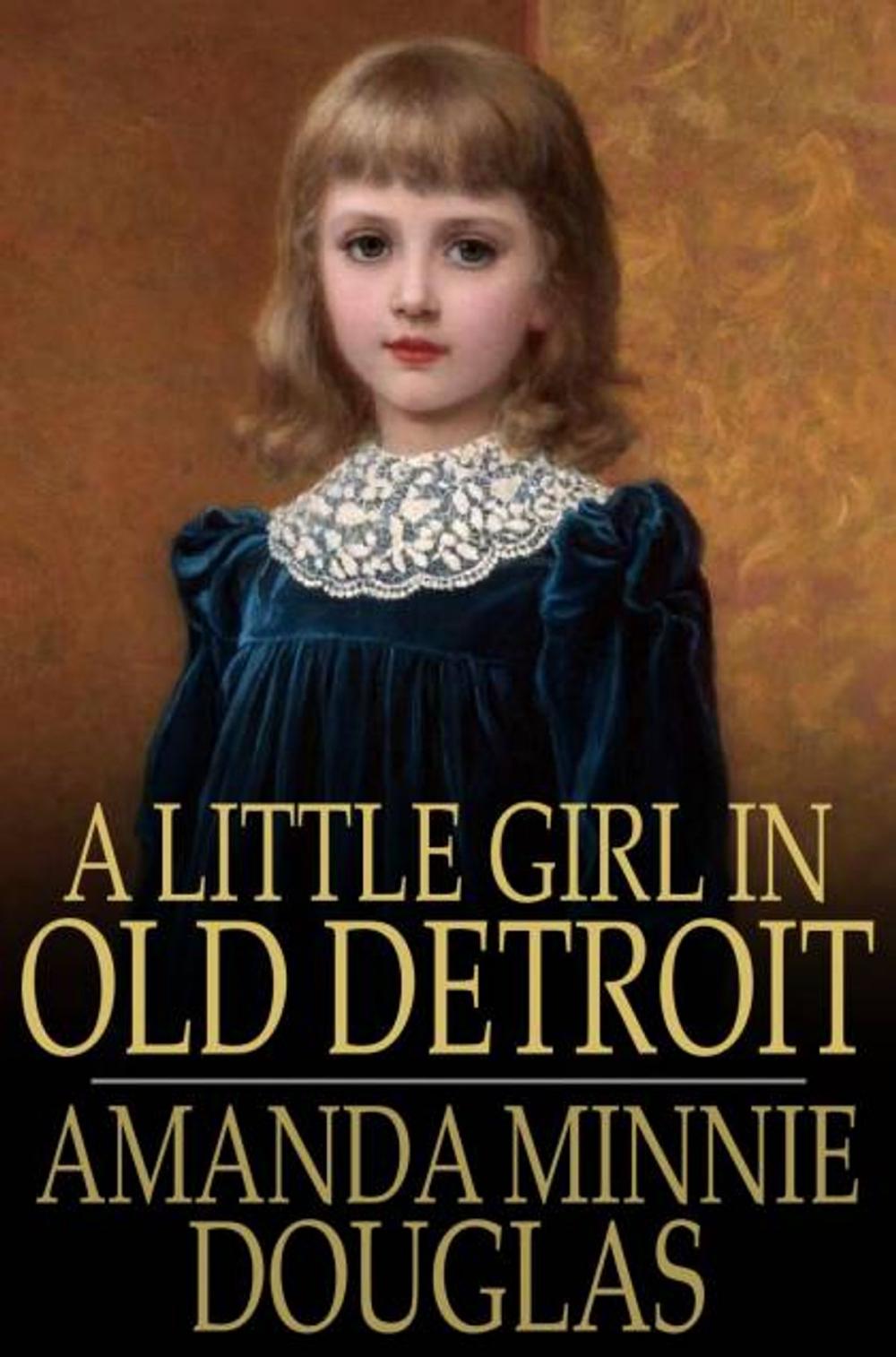 Big bigCover of A Little Girl in Old Detroit