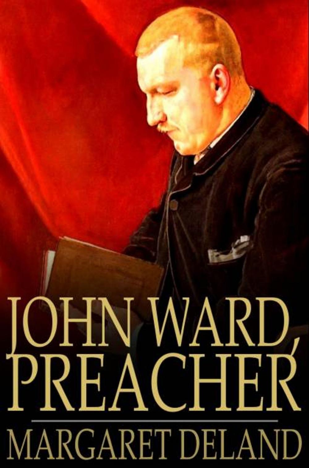 Big bigCover of John Ward, Preacher