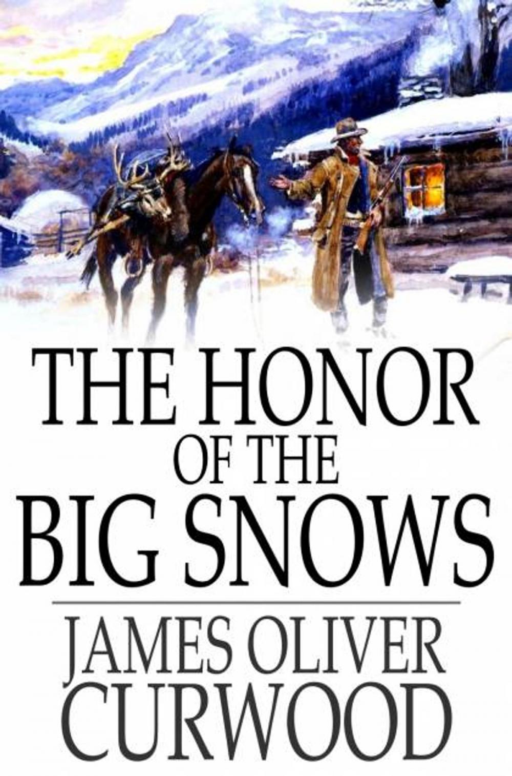 Big bigCover of The Honor of the Big Snows