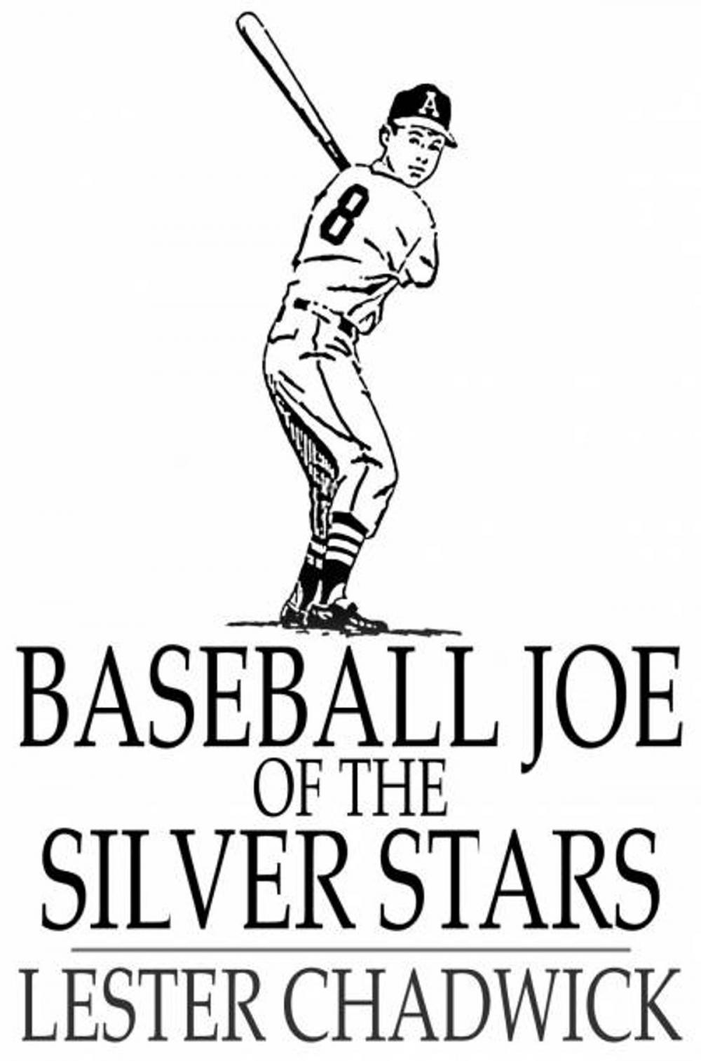 Big bigCover of Baseball Joe of the Silver Stars