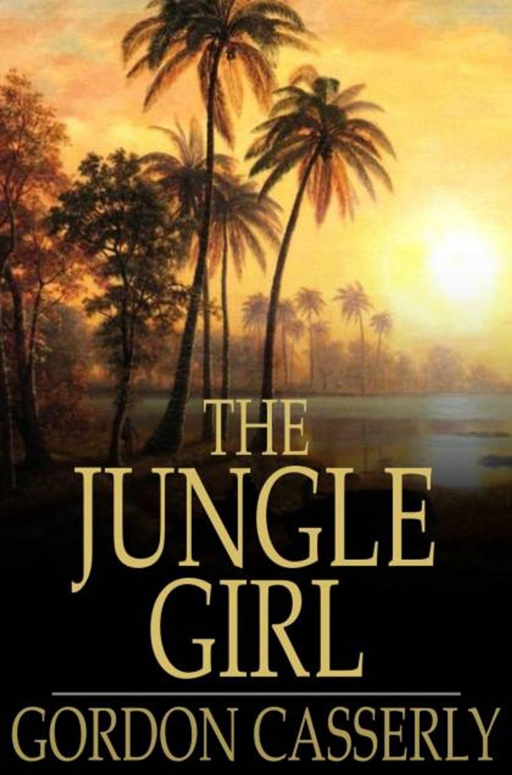 Big bigCover of The Jungle Girl