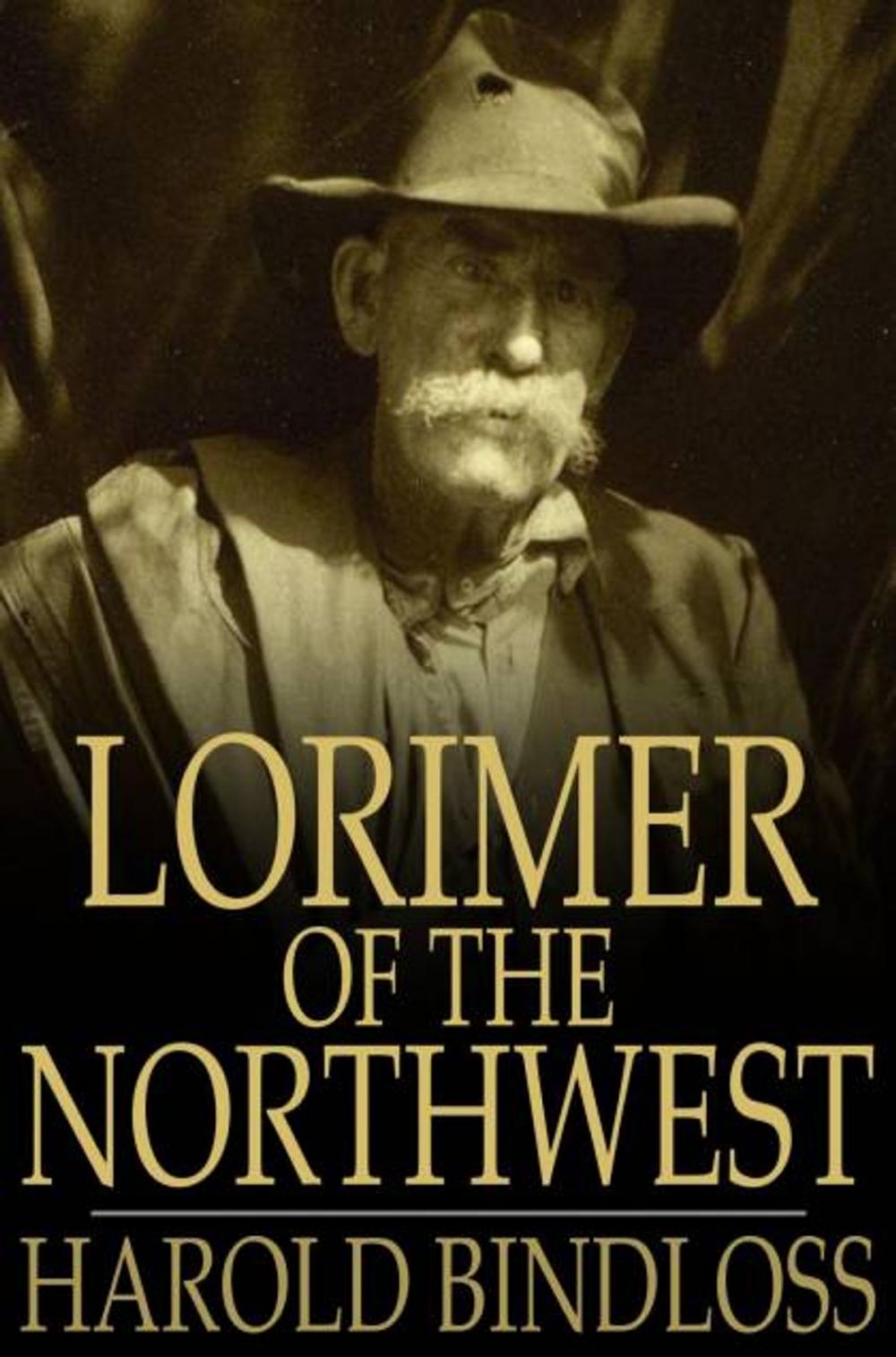 Big bigCover of Lorimer of the Northwest