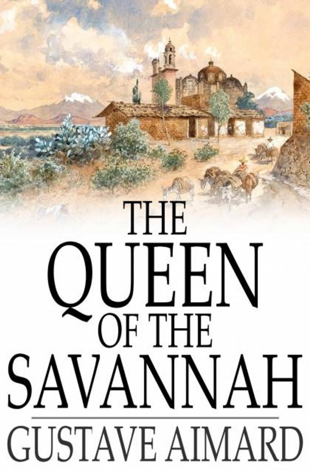 Big bigCover of The Queen of the Savannah