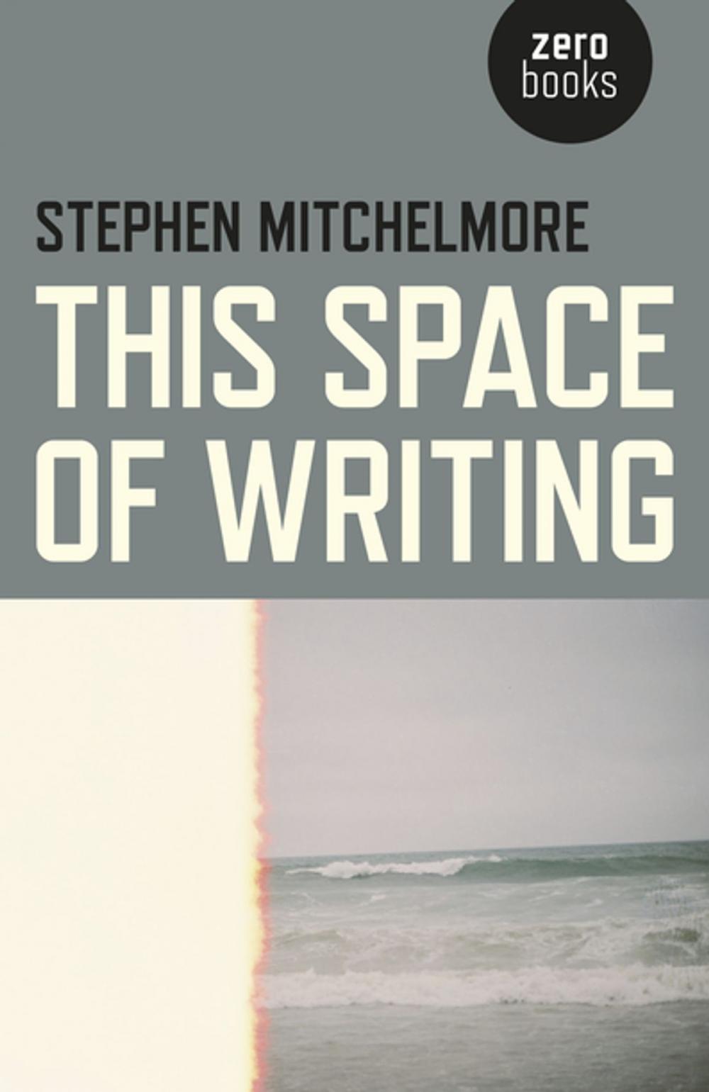 Big bigCover of This Space of Writing