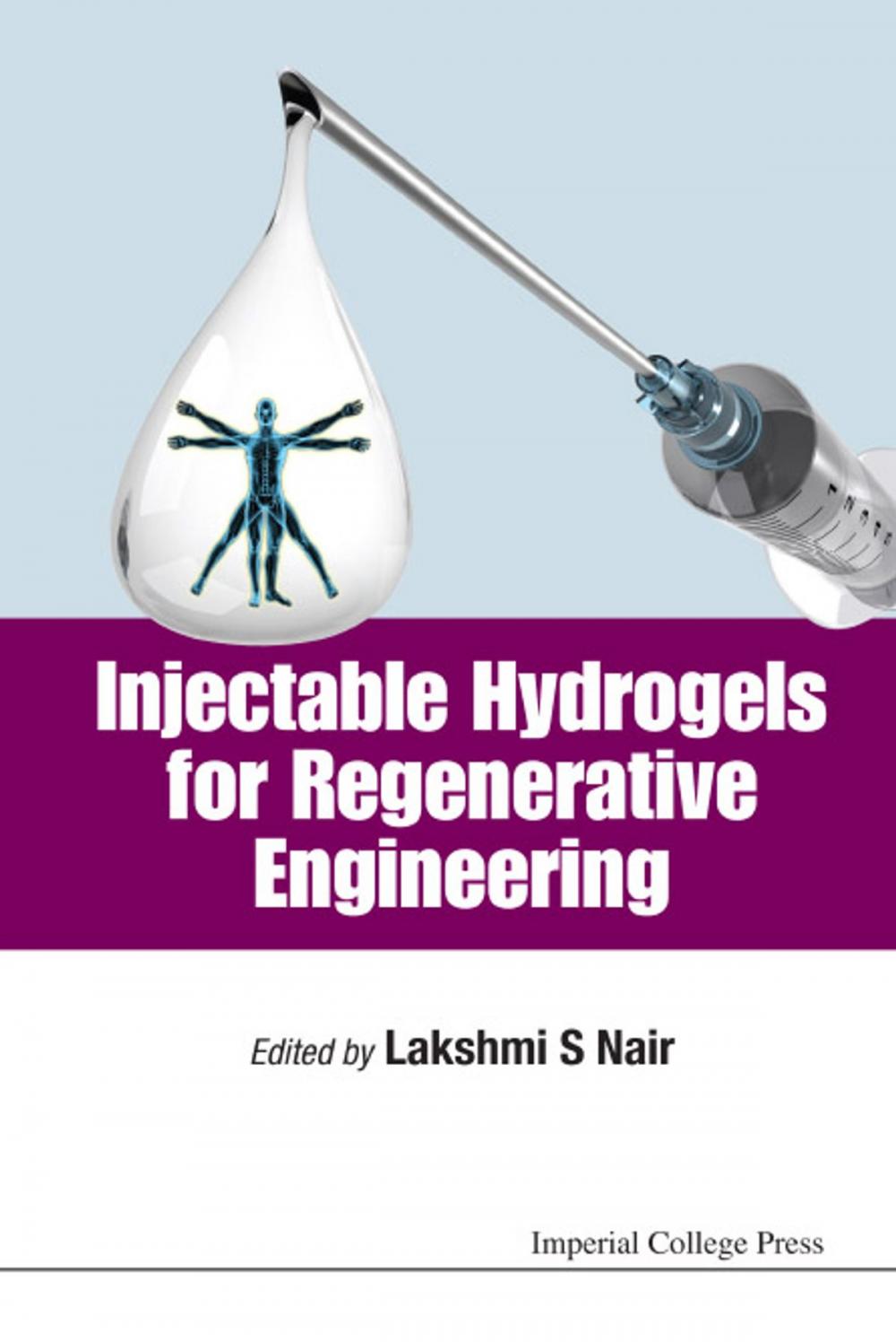 Big bigCover of Injectable Hydrogels for Regenerative Engineering