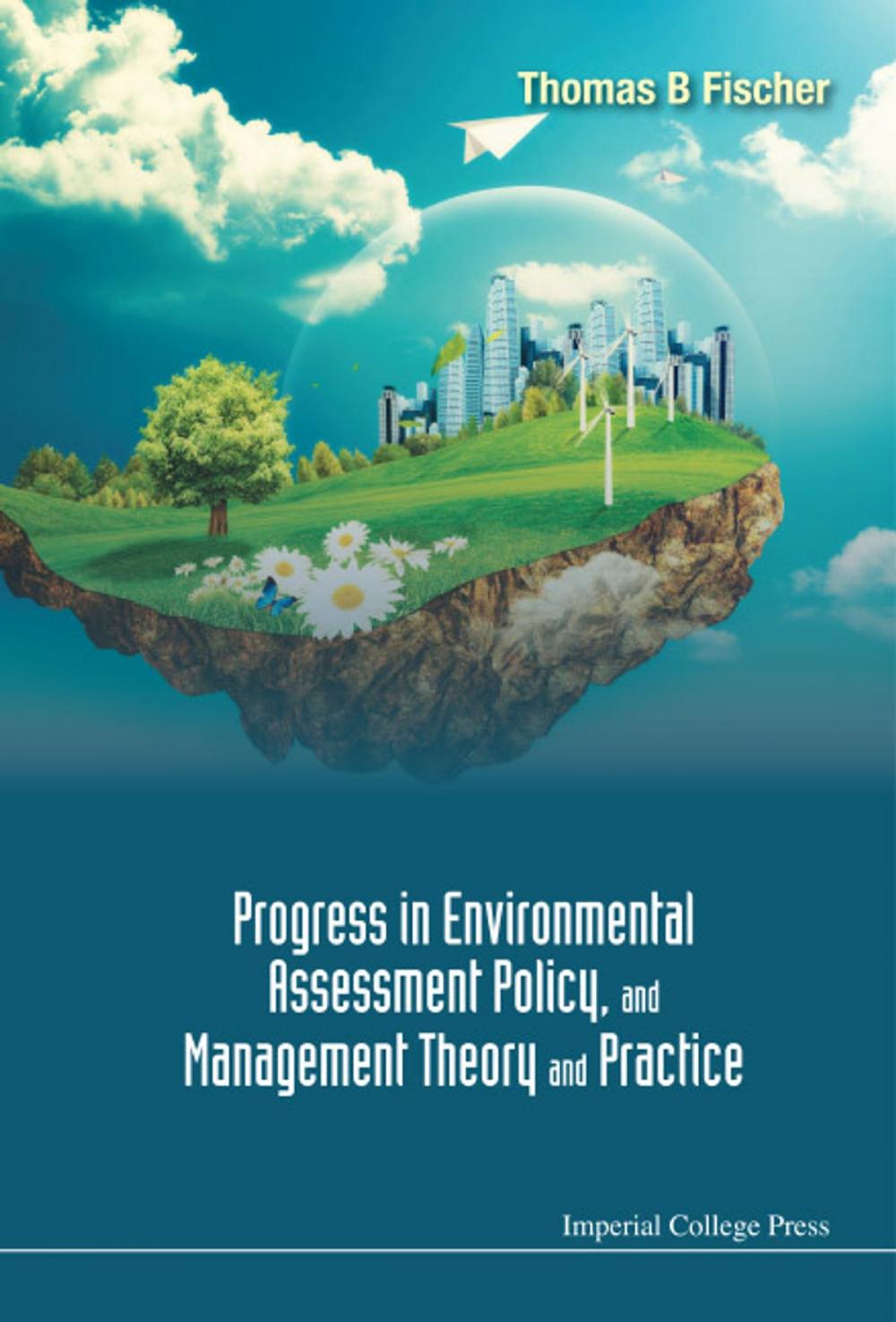 Big bigCover of Progress in Environmental Assessment Policy, and Management Theory and Practice