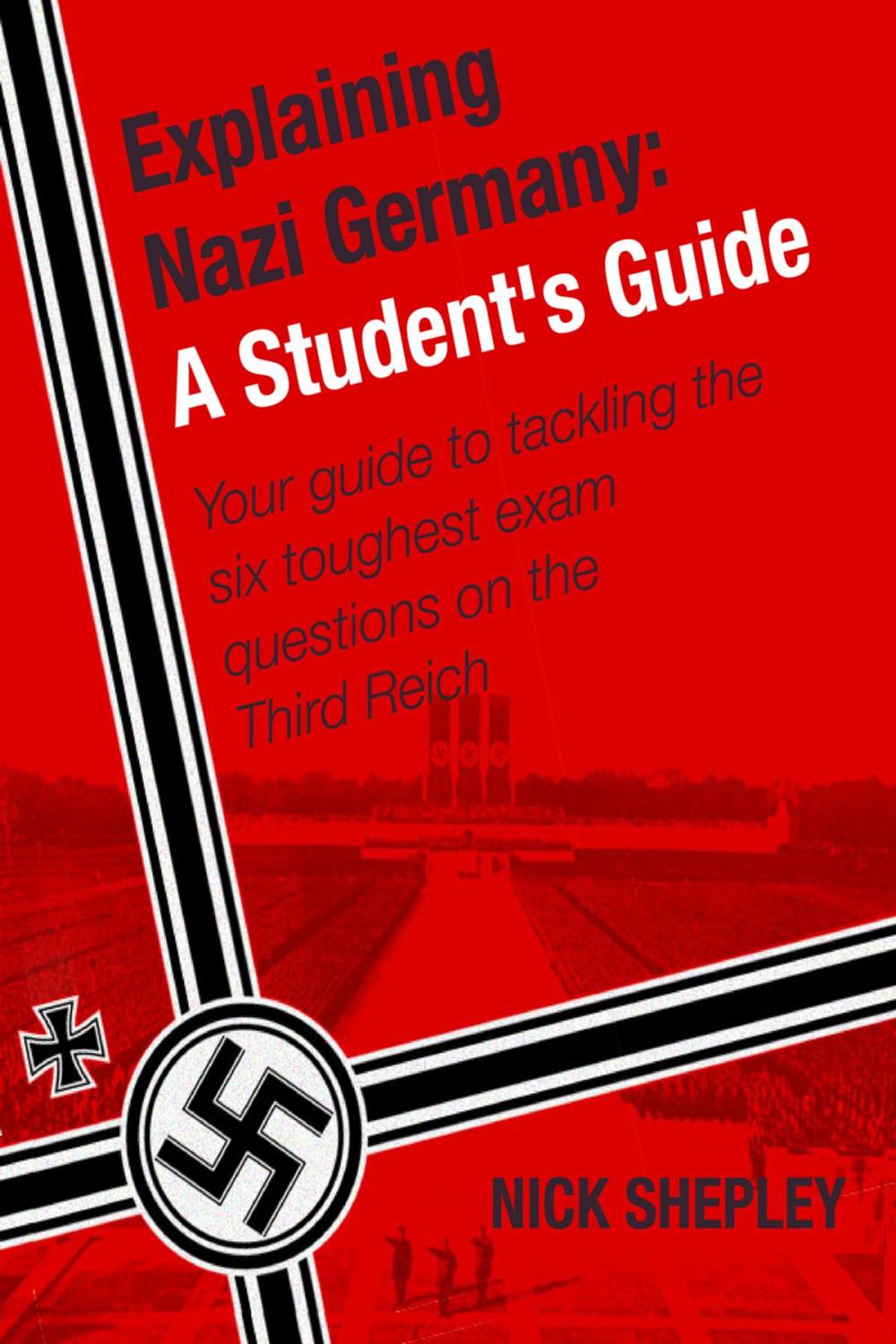 Big bigCover of Explaining Nazi Germany