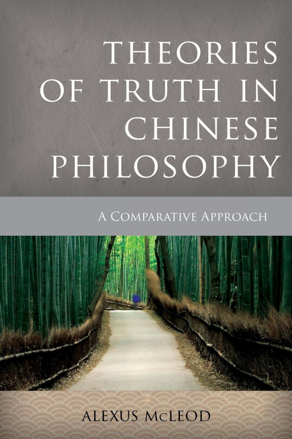 Big bigCover of Theories of Truth in Chinese Philosophy