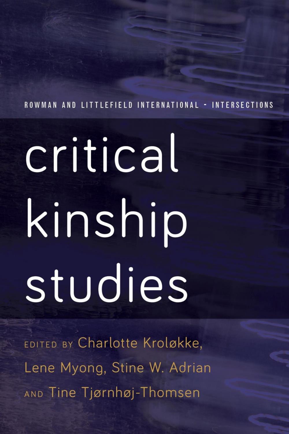 Big bigCover of Critical Kinship Studies