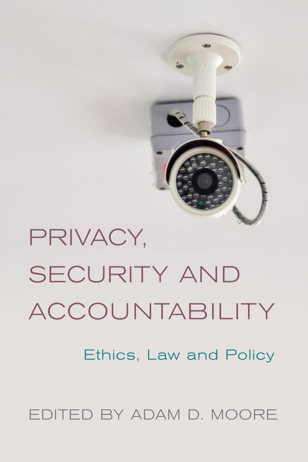 Big bigCover of Privacy, Security and Accountability