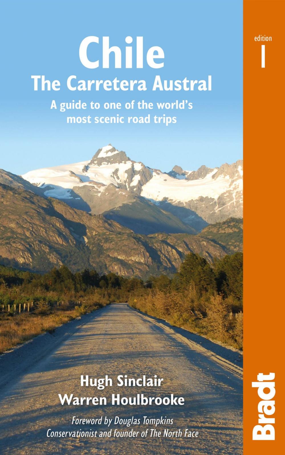 Big bigCover of Chile: Carretera Austral: A guide to one of the world's most scenic road trips