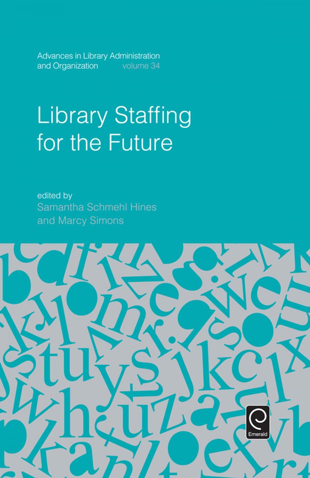 Big bigCover of Library Staffing for the Future