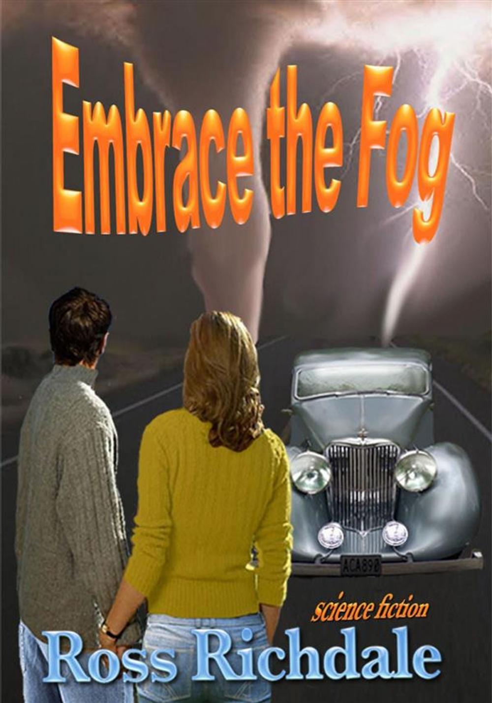 Big bigCover of Embrace the Fog