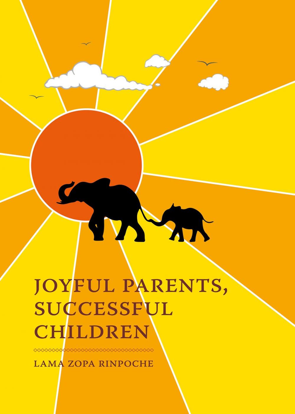 Big bigCover of Joyful Parents, Successful Children