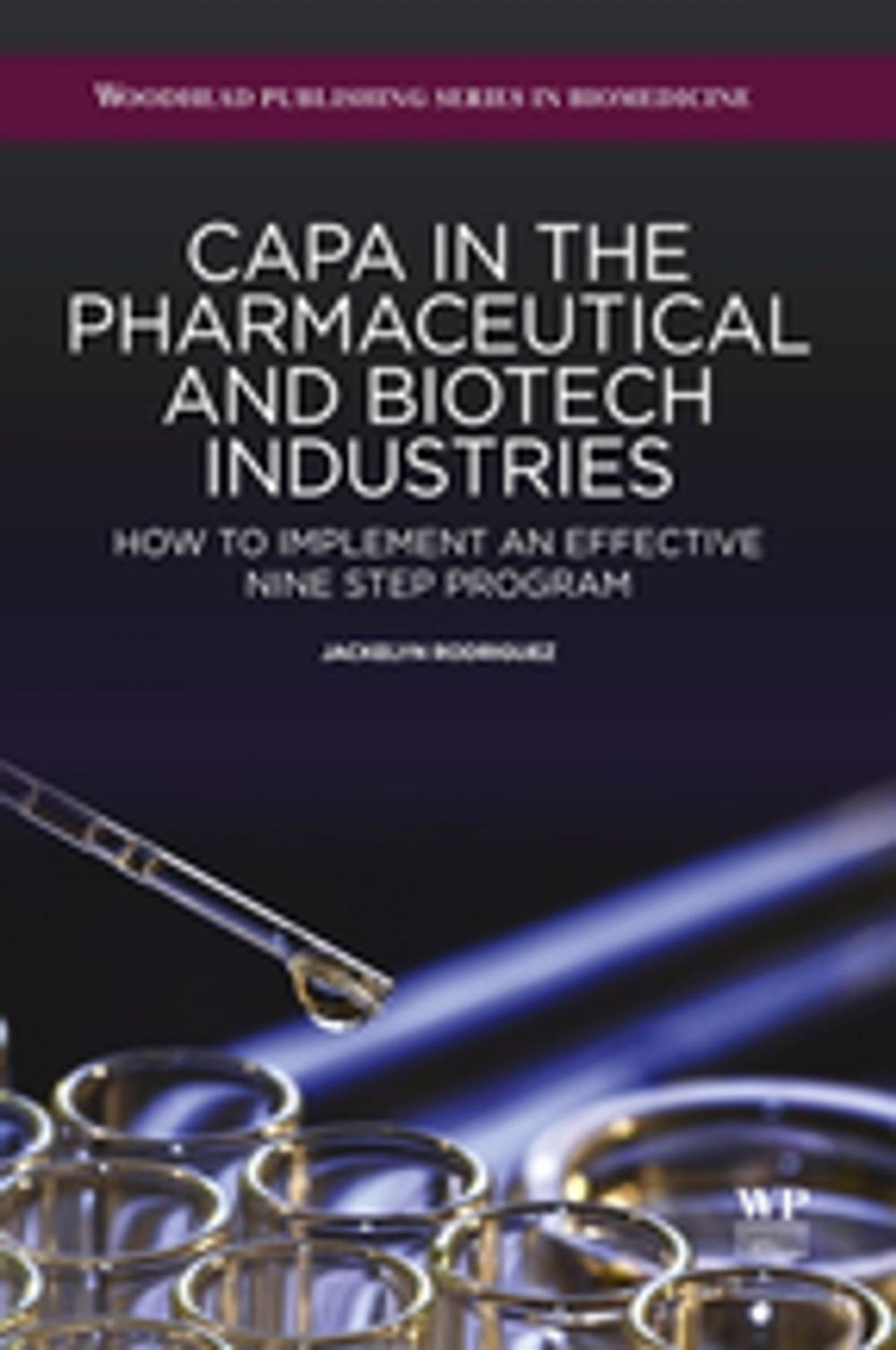 Big bigCover of CAPA in the Pharmaceutical and Biotech Industries