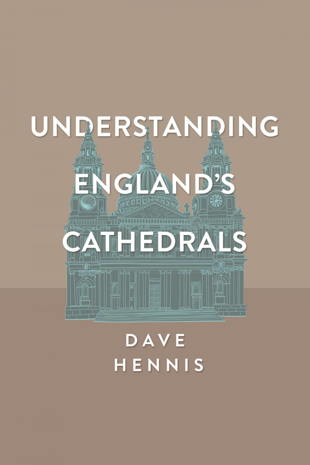 Big bigCover of Understanding England's Cathedrals