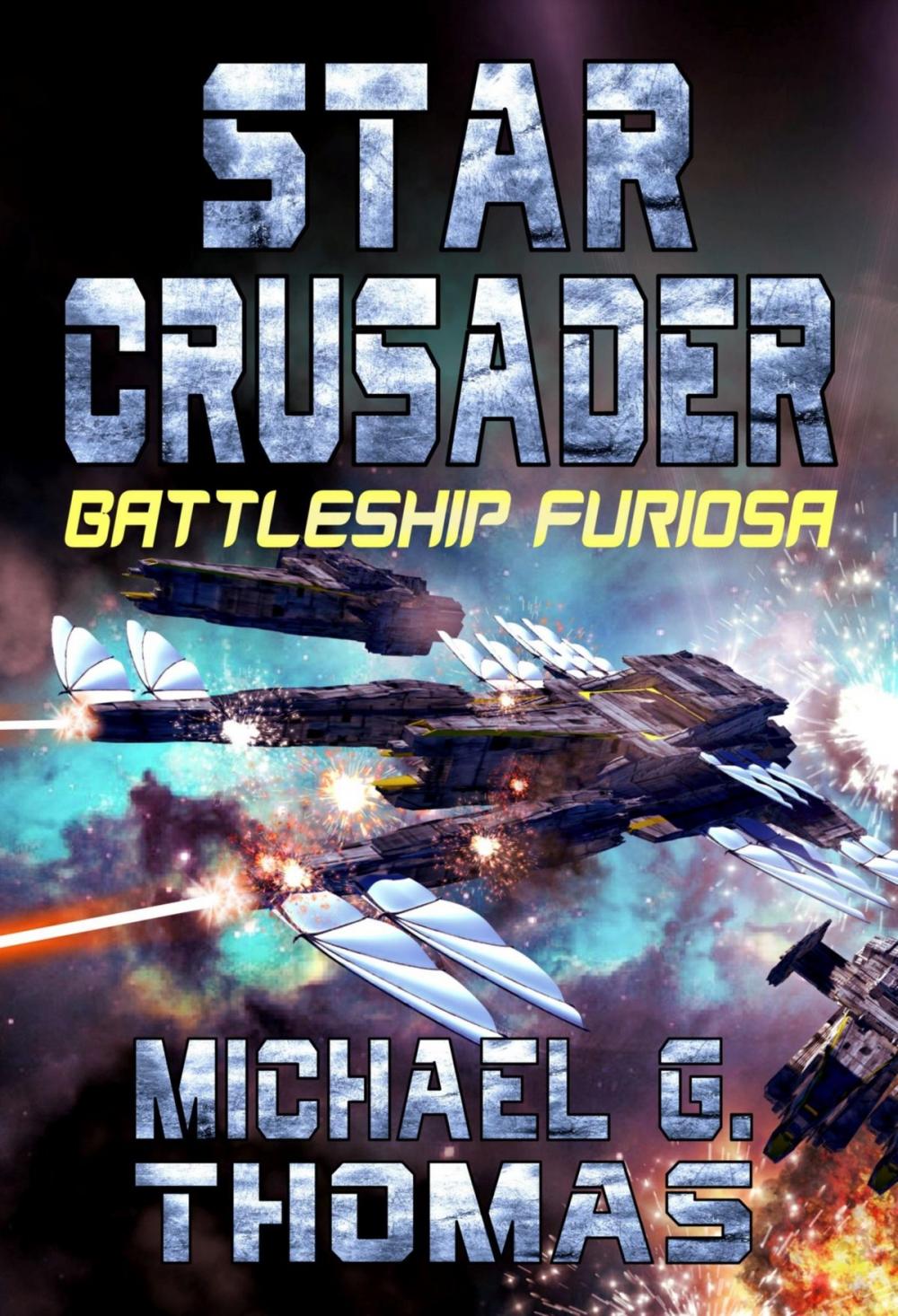 Big bigCover of Star Crusader: Battleship Furiosa