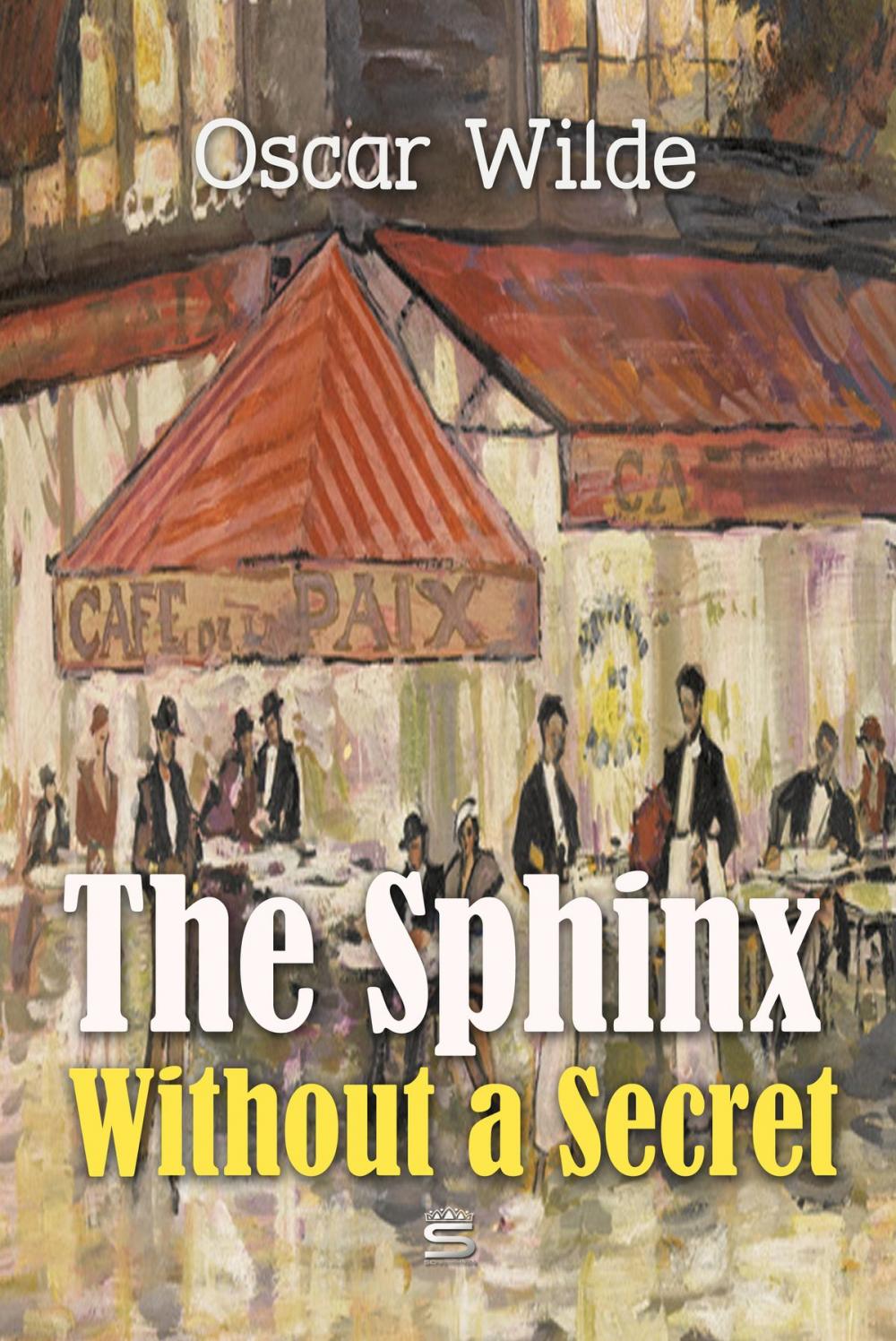 Big bigCover of The Sphinx Without a Secret