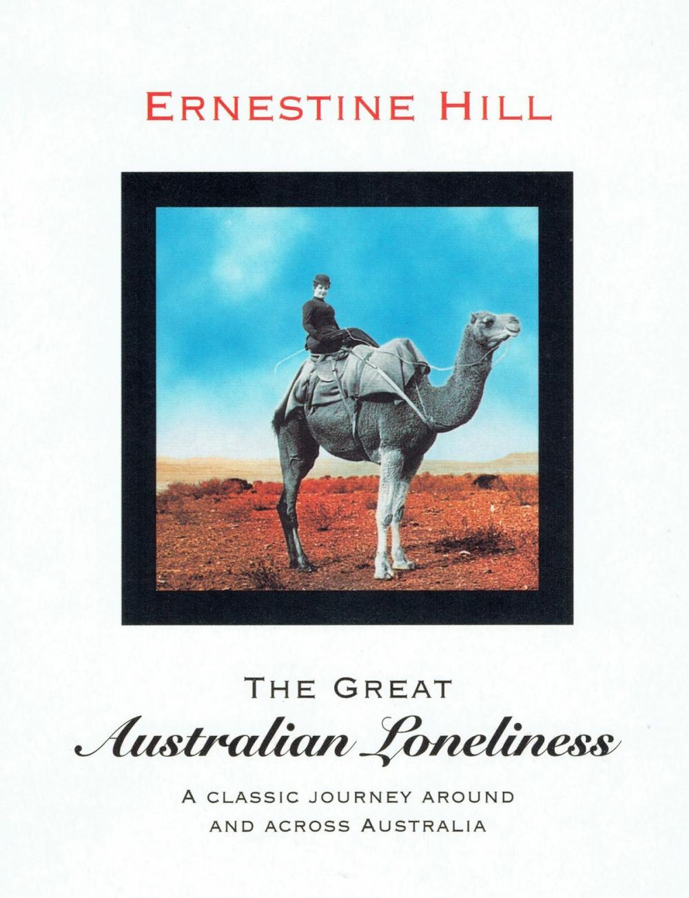 Big bigCover of The Great Australian Loneliness