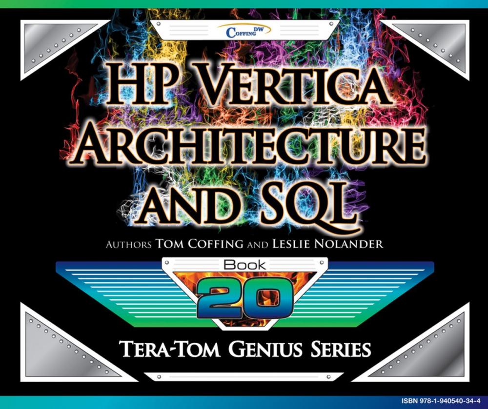 Big bigCover of HP Vertica - Architecture and SQL