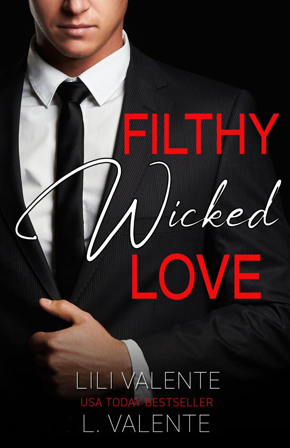 Big bigCover of Filthy Wicked Love