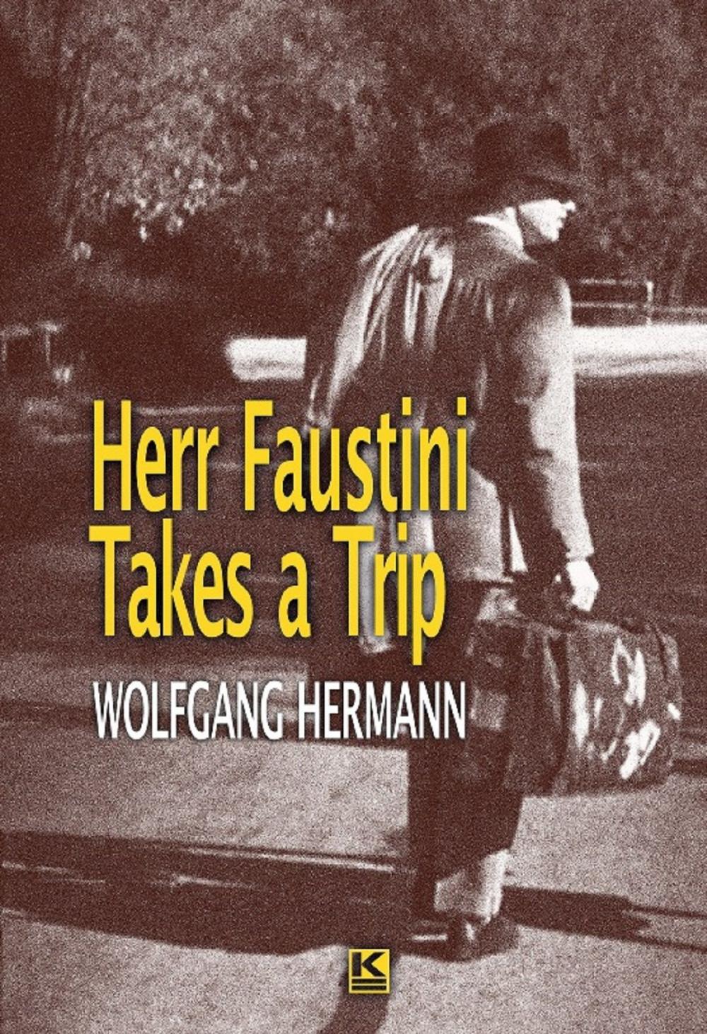 Big bigCover of Herr Faustini Takes a Trip