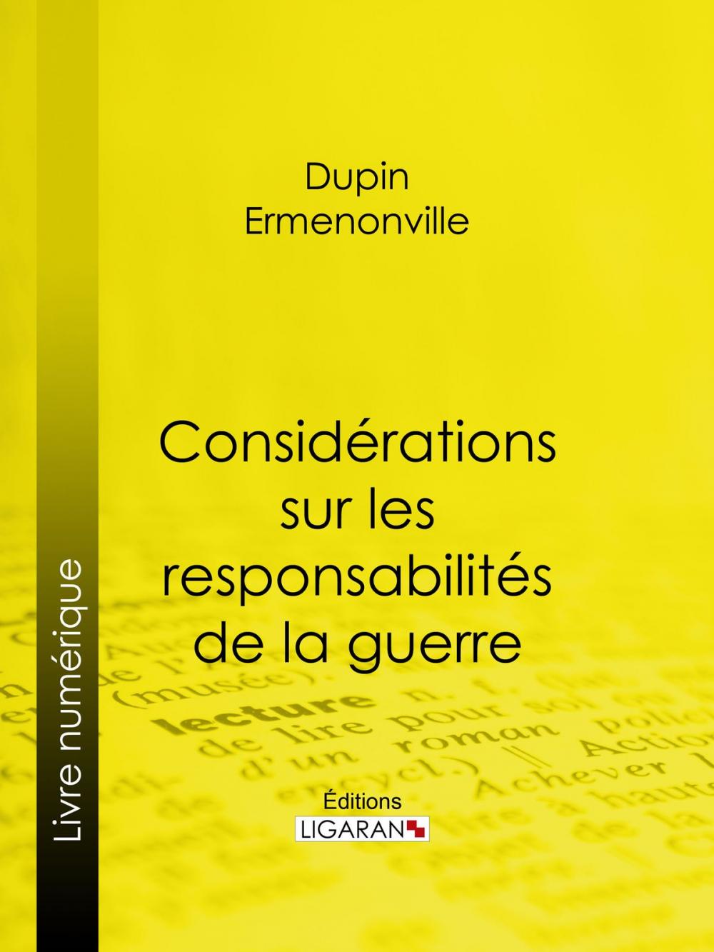 Big bigCover of Considérations sur les responsabilités de la guerre