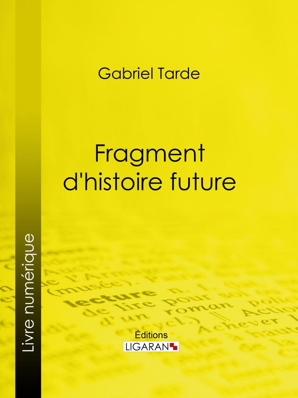 Big bigCover of Fragment d'histoire future