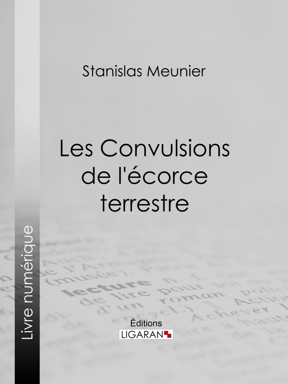 Big bigCover of Les Convulsions de l'écorce terrestre